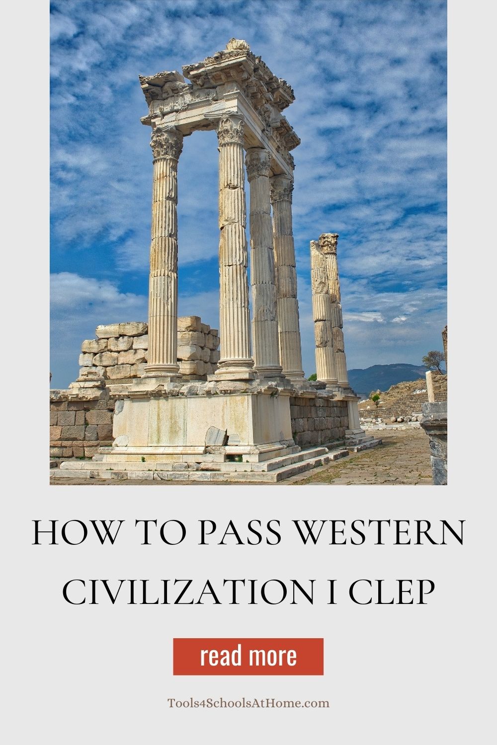 How To Pass Western Civilization I CLEP Exam - Tools 4 Schools At Home